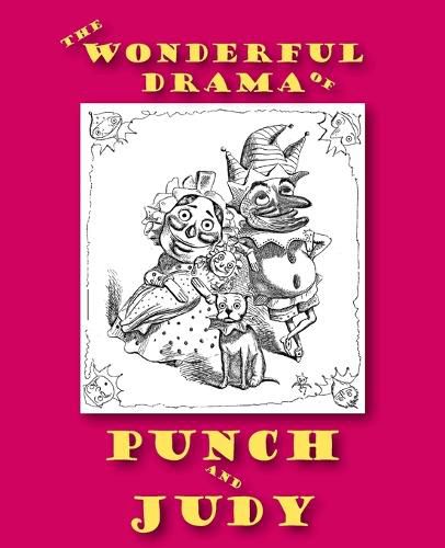 Cover image for The Wonderful Drama of Punch and Judy