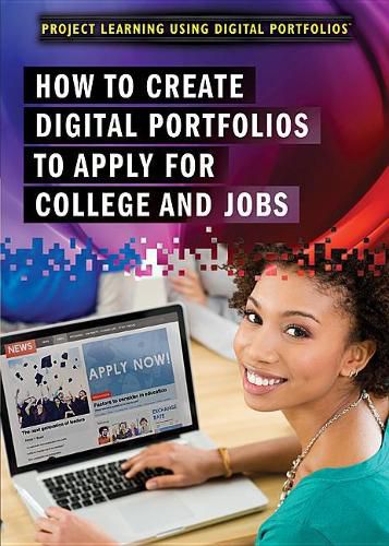 Cover image for How to Create Digital Portfolios to Apply for College and Jobs