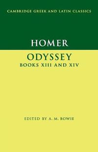 Cover image for Homer: Odyssey Books XIII and XIV