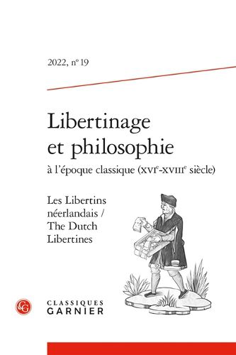 Cover image for Libertinage Et Philosophie a l'Epoque Classique (Xvie-Xviiie Siecle)
