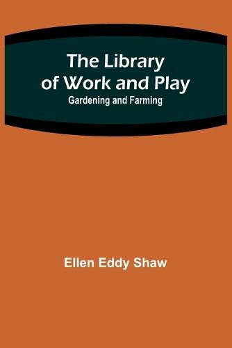 Cover image for The Library of Work and Play