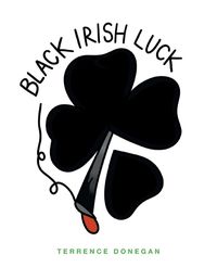 Cover image for Black Irish Luck