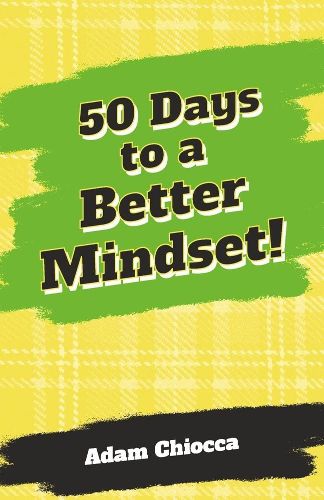 Cover image for 50 Days to a Better Mindset