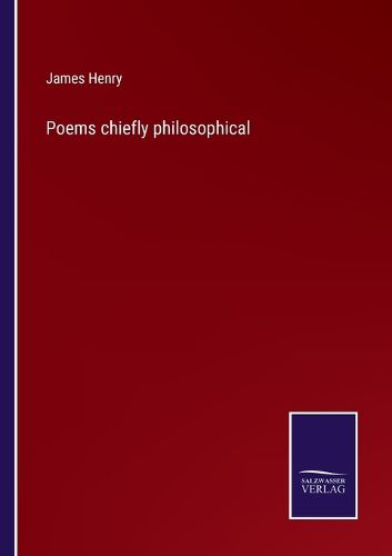 Cover image for Poems chiefly philosophical