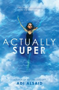 Cover image for Actually Super