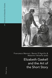 Cover image for Elizabeth Gaskell and the Art of the Short Story