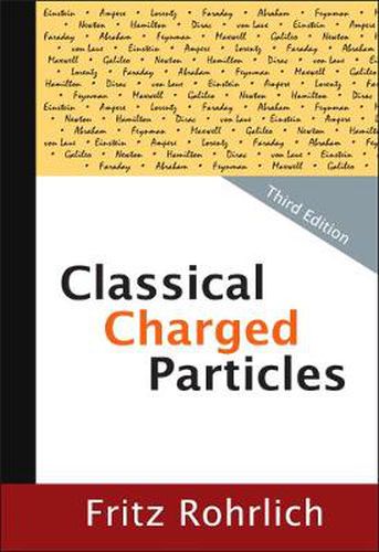 Cover image for Classical Charged Particles (Third Edition)
