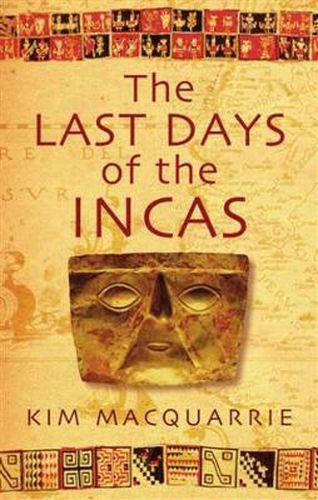 Cover image for The Last Days Of The Incas