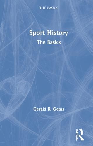 Cover image for Sport History: The Basics