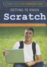 Cover image for Getting to Know Scratch