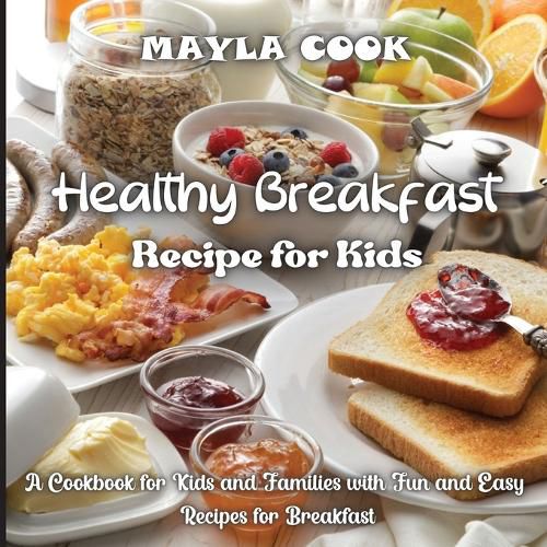 Cover image for Healthy Breakfast Recipe for Kids