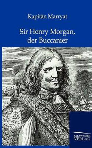 Cover image for Sir Henry Morgan, der Buccanier