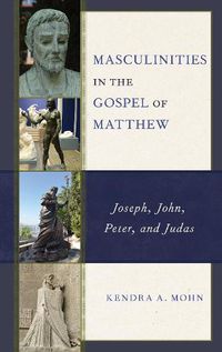 Cover image for Masculinities in the Gospel of Matthew