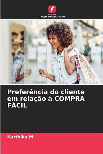 Cover image for Preferencia do cliente em relacao a COMPRA FACIL