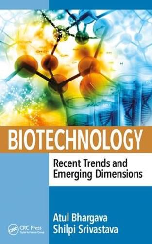 Cover image for Biotechnology: Recent Trends and Emerging Dimensions