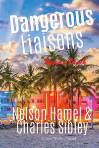 Cover image for Dangerous Liaisons: Miami Beach