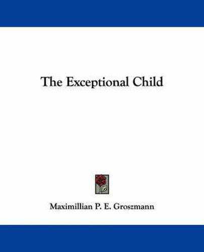 Cover image for The Exceptional Child