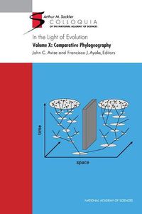 Cover image for In the Light of Evolution: Volume X: Comparative Phylogeography