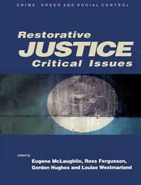 Cover image for Restorative Justice: Critical Issues