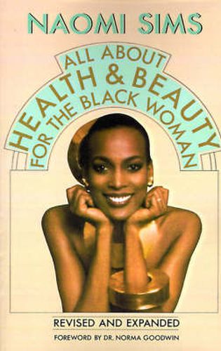 Cover image for All About Health and Beauty for the Black Woman: Revised and Expanded