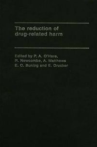 Cover image for The Reduction of Drug-Related Harm