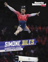 Cover image for Simone Biles: Gymnastics Legend