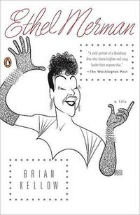 Cover image for Ethel Merman: A Life