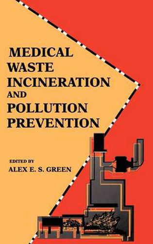 Medical Waste Incineration and Pollution Prevention