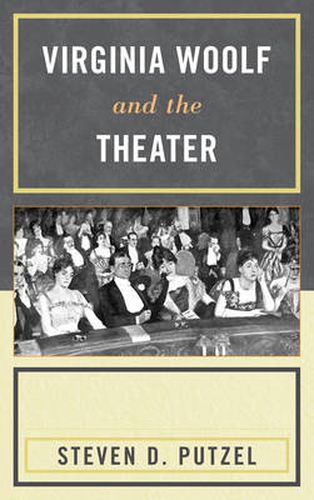 Cover image for Virginia Woolf and the Theater