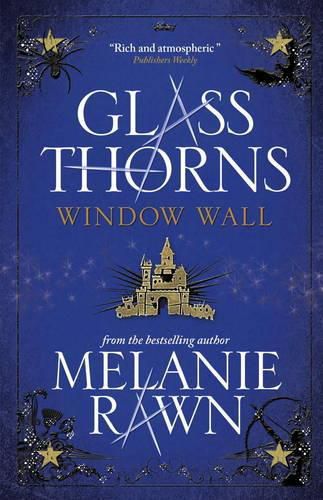 Cover image for Glass Thorns - Window Wall