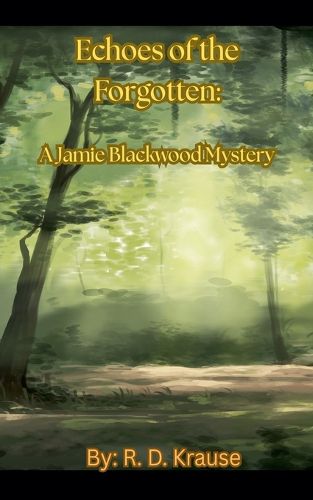 Cover image for Echoes of the Forgotten