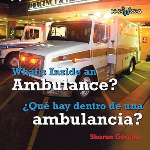 Que Hay Dentro de Una Ambulancia? / What's Inside an Ambulance?