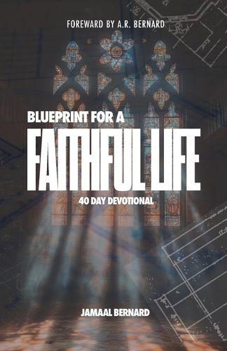 Cover image for The Blueprint for a Faithful Life