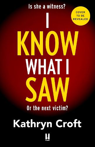 Cover image for I Know What I Saw