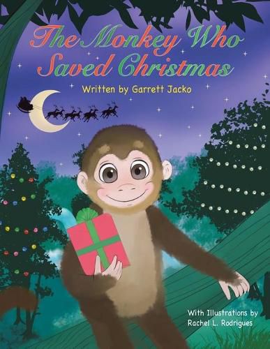 Cover image for The Monkey Who Saved Christmas