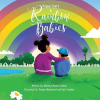 Cover image for Happy Tears & Rainbow Babies