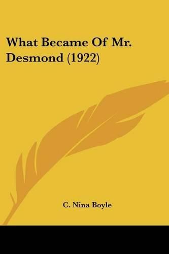 Cover image for What Became of Mr. Desmond (1922)