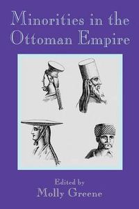 Cover image for Minorities in the Ottoman Empire