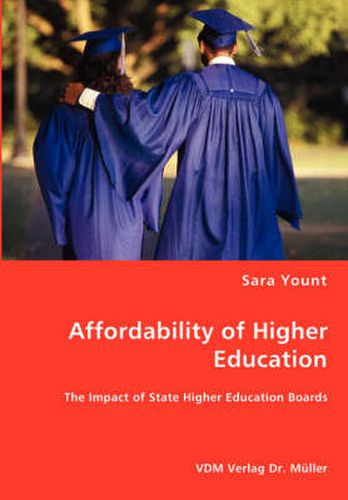 Cover image for Affordability of Higher Education - The Impact of State Higher Education Boards