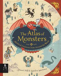 Cover image for The Atlas of Monsters