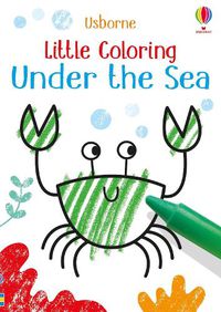 Cover image for Little Coloring Under the Sea