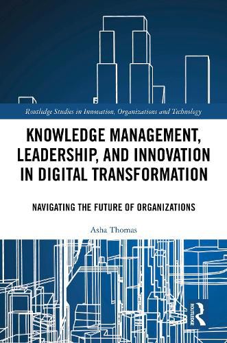 Cover image for Knowledge Management, Leadership, and Innovation in Digital Transformation