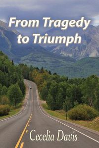 Cover image for From Tragedy to Triumph