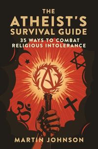 Cover image for The Atheist's Survival Guide