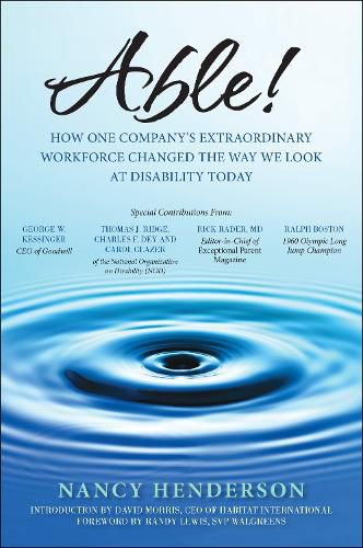 Cover image for Able!: How One Company's Extraordinary Workforce Changed the Way We Look at Disability Today