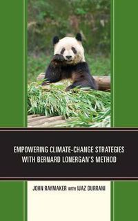 Cover image for Empowering Climate-Change Strategies with Bernard Lonergan's Method