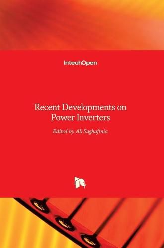 Cover image for Recent Developments on Power Inverters