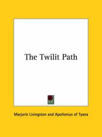 Cover image for The Twilit Path