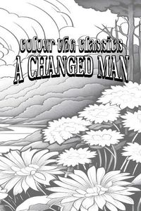 Cover image for Thomas Hardy's A Changed Man