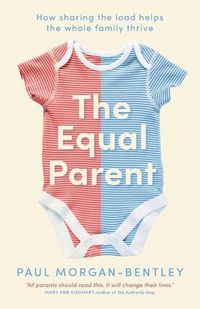 Cover image for The Equal Parent